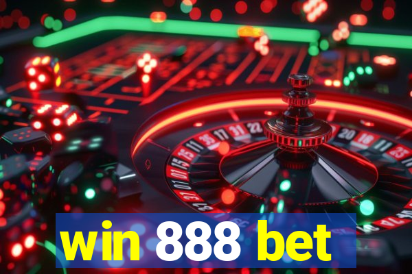 win 888 bet